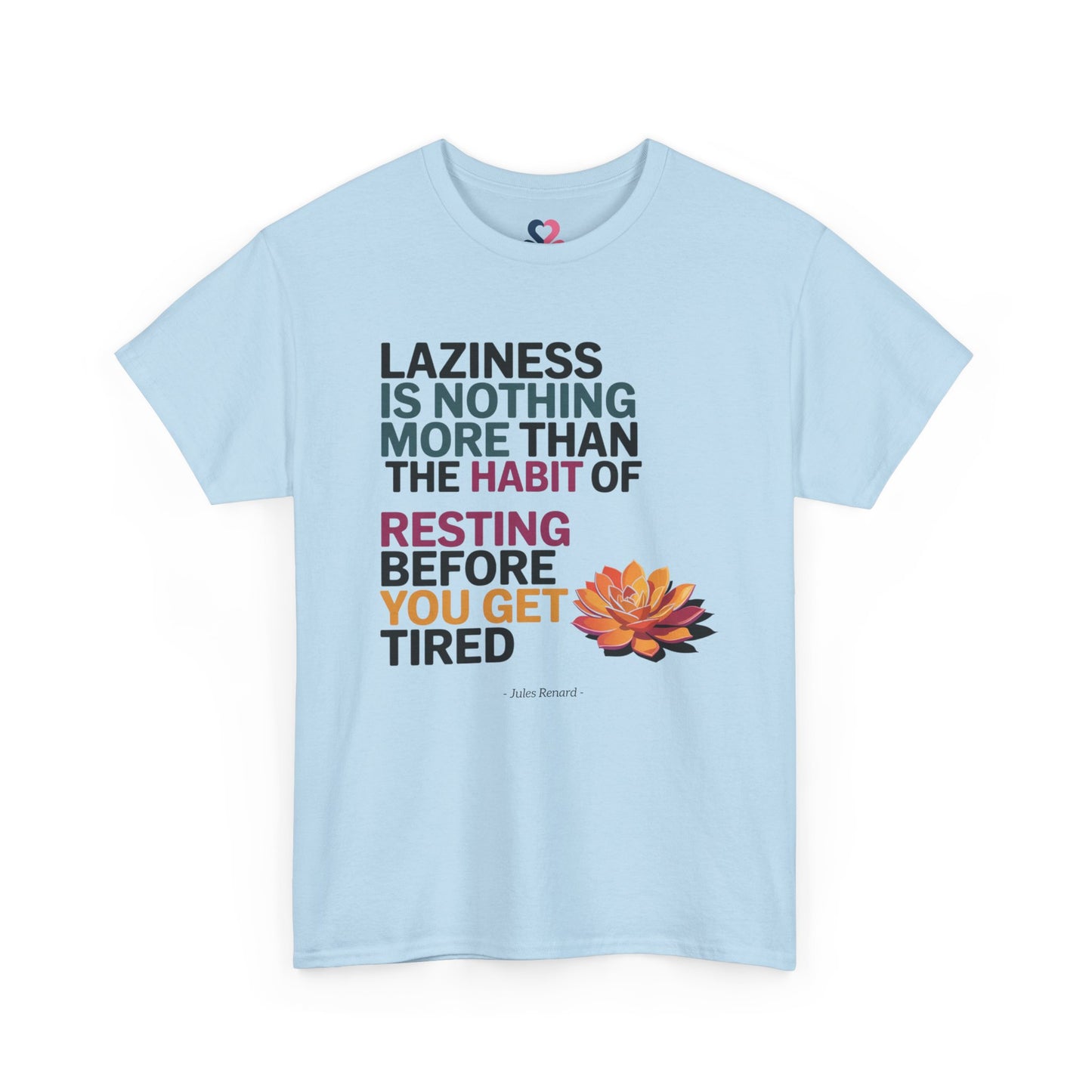 Unisex T-shirt, Famous Quote, Mindfulness, Wellbeing, model VIII