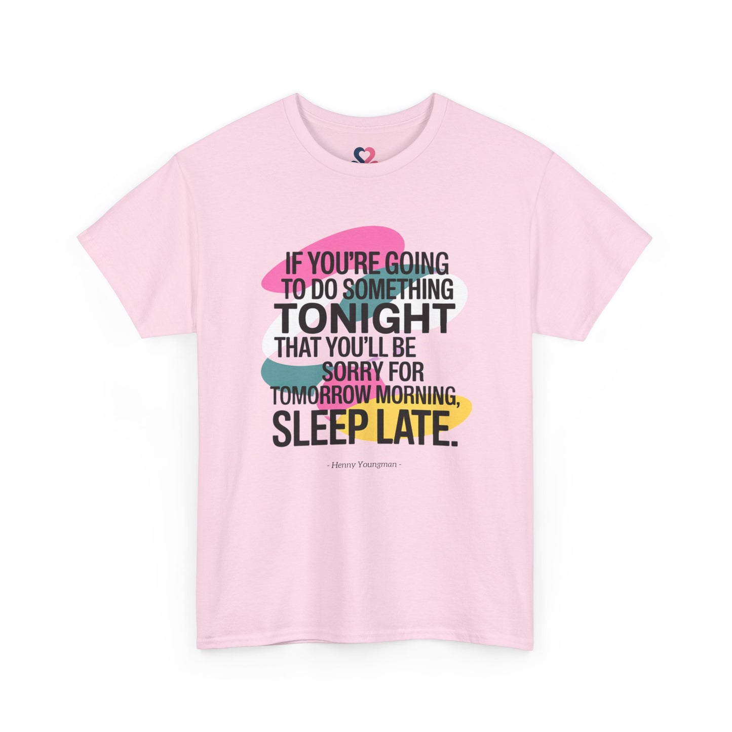 Unisex T-shirt, Famous Quote, Mindfulness, Wellbeing, model XVIII
