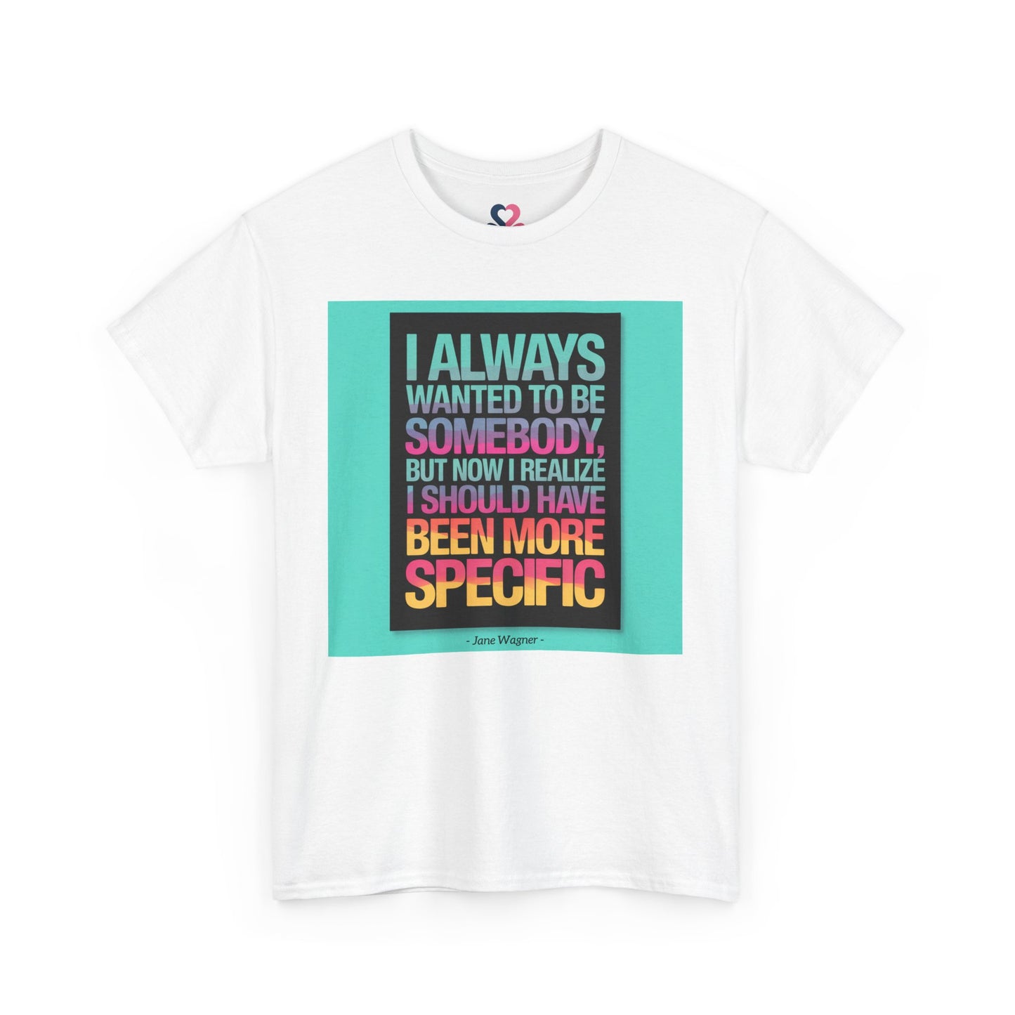 Unisex T-shirt, Famous Quote, Mindfulness, Wellbeing, model XI