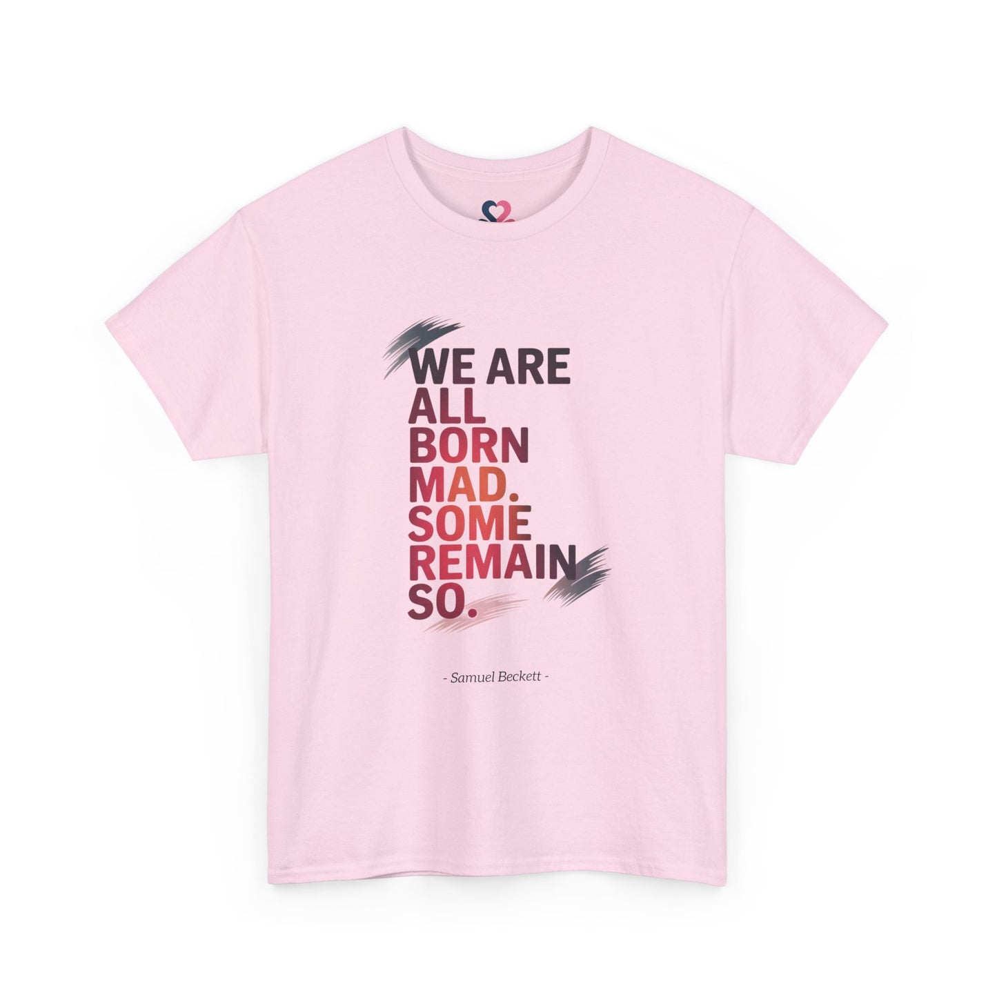 Unisex T-shirt, Famous Quote, Mindfulness, Wellbeing, model XVIX