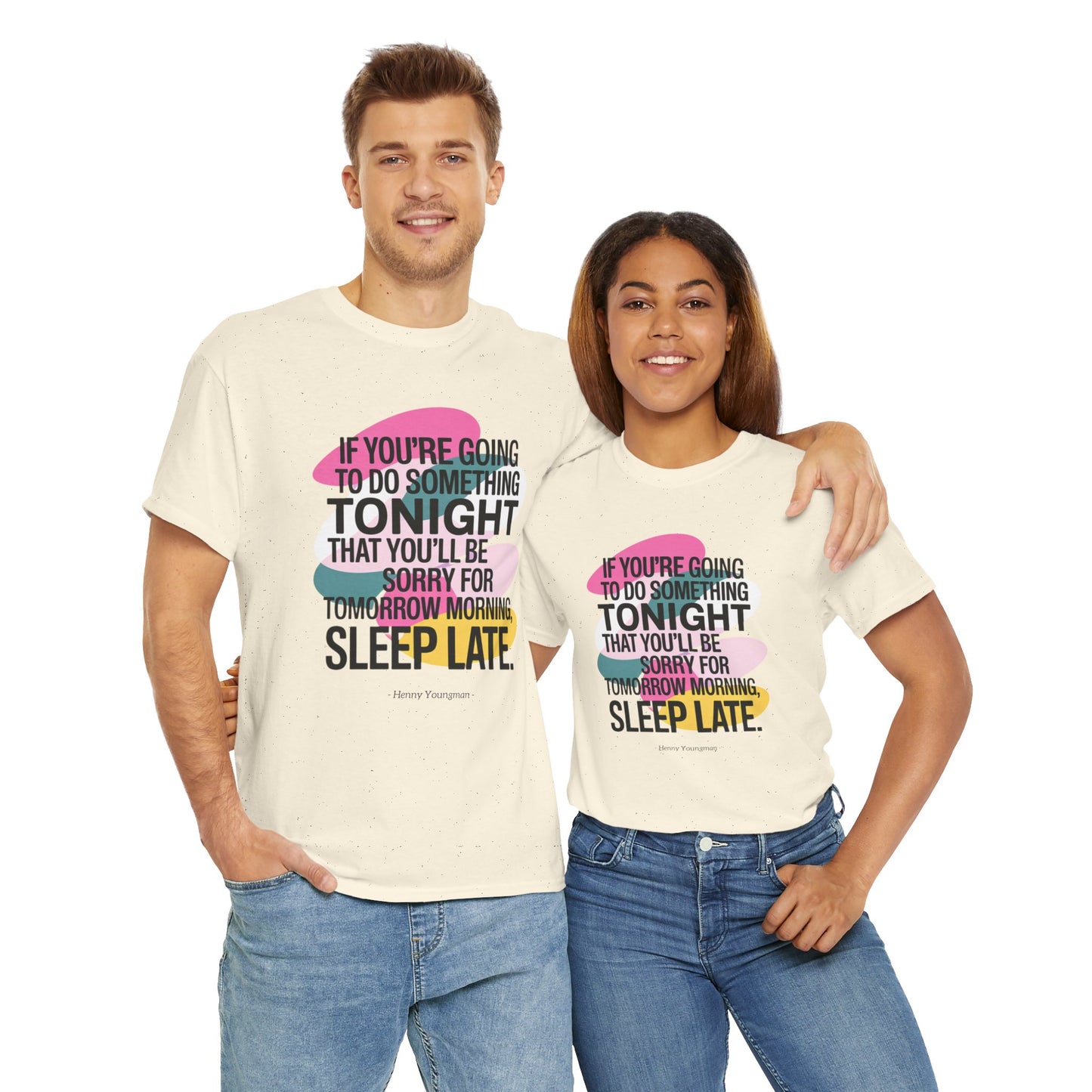 Unisex T-shirt, Famous Quote, Mindfulness, Wellbeing, model XVIII