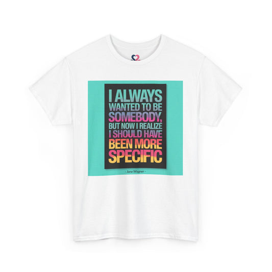 Unisex T-shirt, Famous Quote, Mindfulness, Wellbeing, model XI