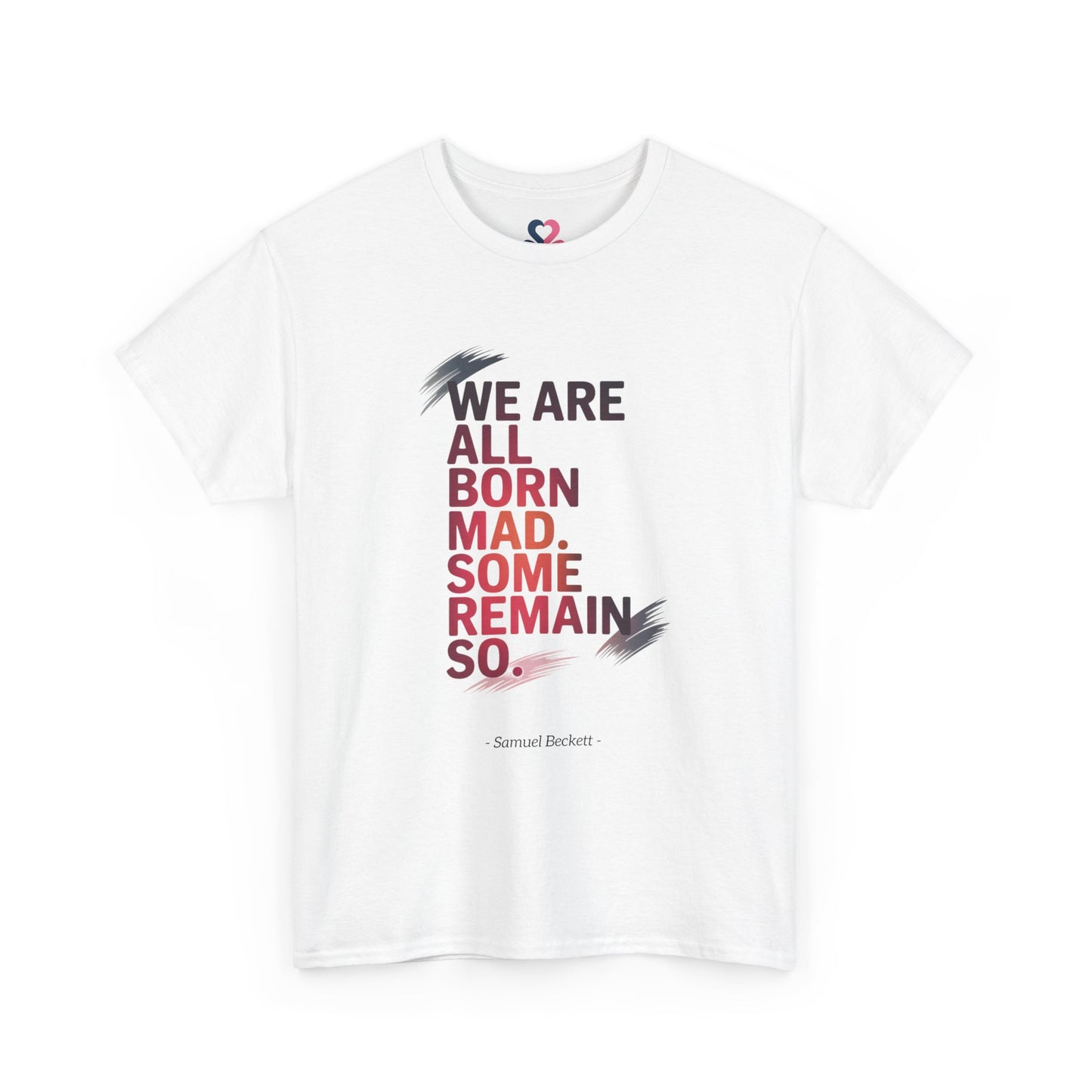 Unisex T-shirt, Famous Quote, Mindfulness, Wellbeing, model XVIX