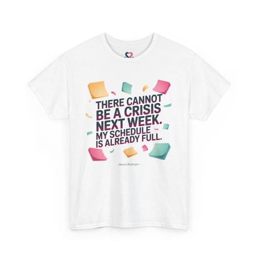 Unisex T-shirt, Famous Quote, Mindfulness, Wellbeing, model XII
